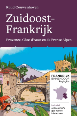 Frankrijk Binnendoor Zuidoost-Frankrijk